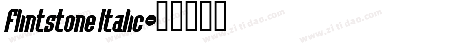Flintstone Italic字体转换